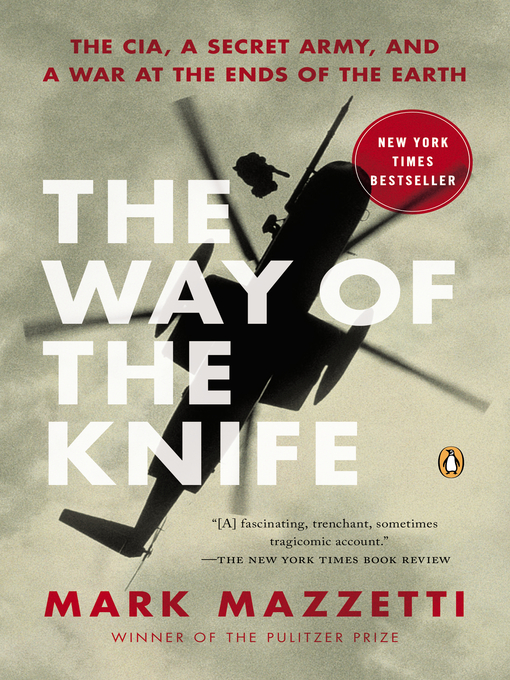 Title details for The Way of the Knife by Mark Mazzetti - Wait list